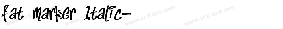 fat marker Italic字体转换